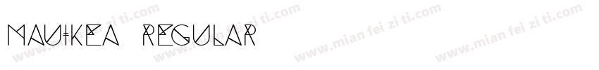 MAUIKEA Regular字体转换